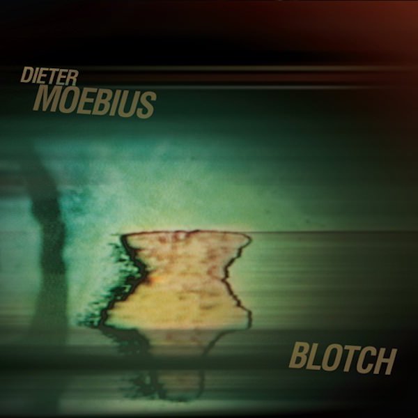 DIETER MOEBIUS / Blotch (CD) Cover