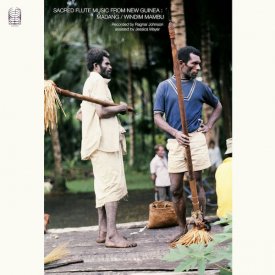 Sacred Flute Music From New Guinea: Madang / Windim Mabu (2CD/2LP)