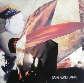 GANG GANG DANCE / Gang Gang Dance (CD)