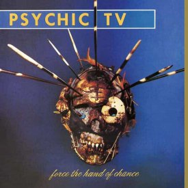 PSYCHIC TV / Force The Hand Of Chance (LP)