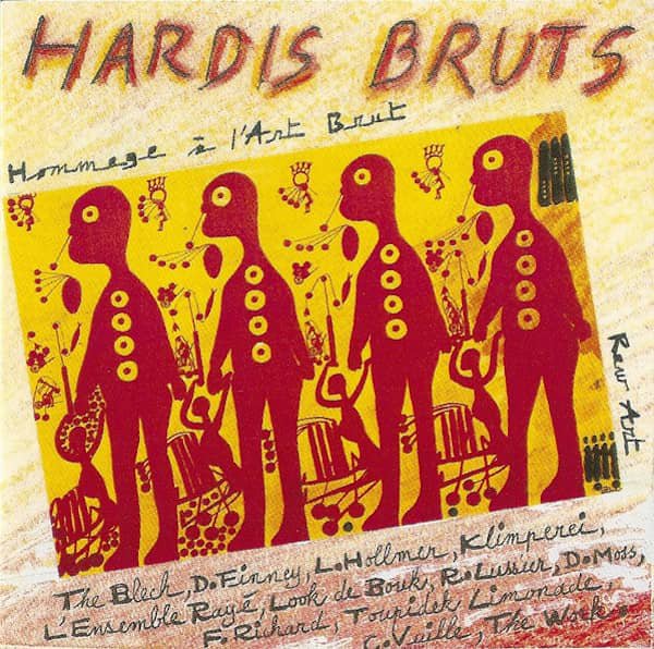 Various / Hardis Bruts (Hommage a l'Art Brut) (CD)
