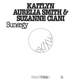 KAITLYN AURELIA SMITH & SUZANNE CIANI / Sunergy (CD/LP)
