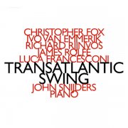 JOHN SNIJDERS / Transatlantic Swing (CD)