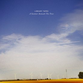 LIBRARY TAPES / A Summer Beneath The Trees (CD)