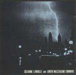 SUZANNE LANGILLE And LOREN MAZZACANE CONNORS / 1987-1989 (CD)