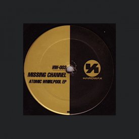 MISSING CHANNEL (Robert Hood + Claude Young) / Atomic Whirlpool EP (12 inch)