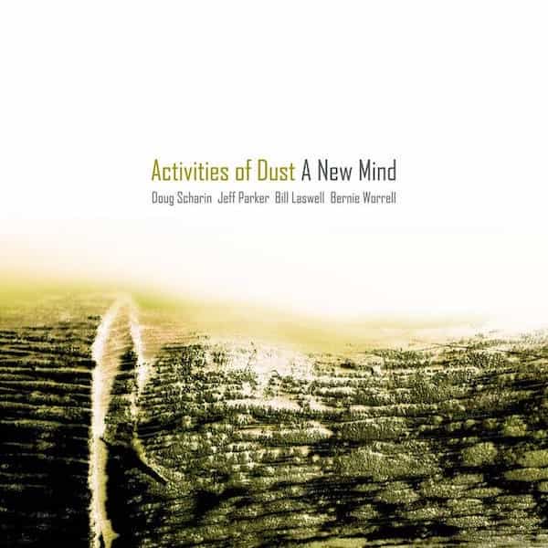 ACTIVITIES OF DUST / A New Mind (LP) Cover