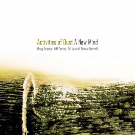 ACTIVITIES OF DUST / A New Mind (LP)