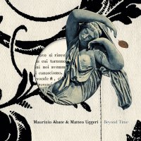 MAURIZIO ABATE & MATTEO UGGERI / Beyond Time (CD)