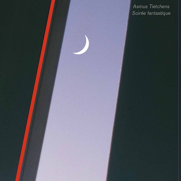 ASMUS TIETCHENS / Soirée Fantastique (CD) Cover