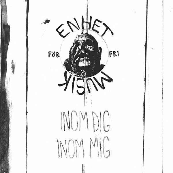 ENHET FÖR FRI MUSIK / Inom Dig, Inom Mig (LP)