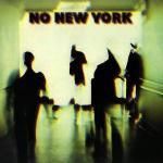 Various / No New York (LP)