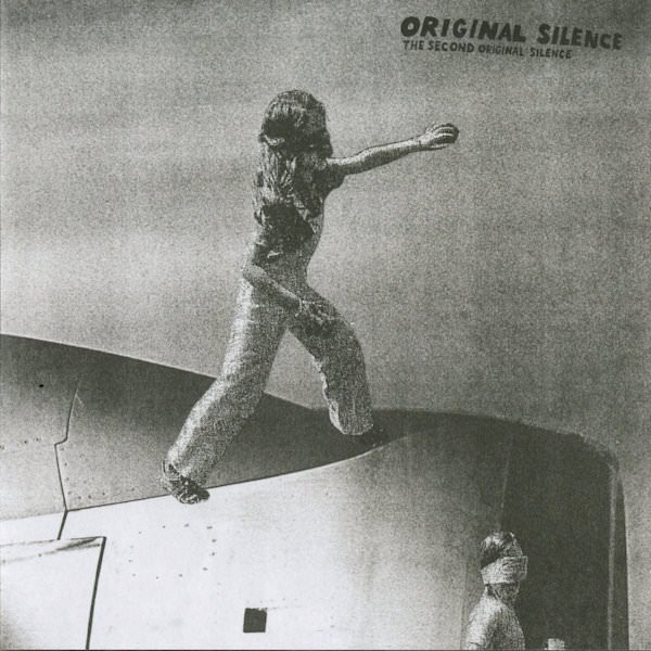 ORIGINAL SILENCE / The Second Original Silence (CD) Cover