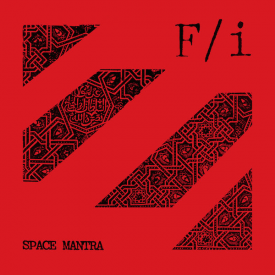 F/I / Space Mantra (LP)