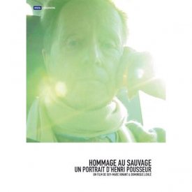 HENRI POUSSEUR / Hommage au Sauvage: Un Portrait d'Henri Pousseur (DVD)