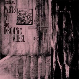 CYRNAI / Parts Of The Insomnic Wheel (2LP)