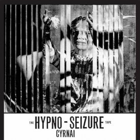 CYRNAI / Hypno-Seizure (LP)
