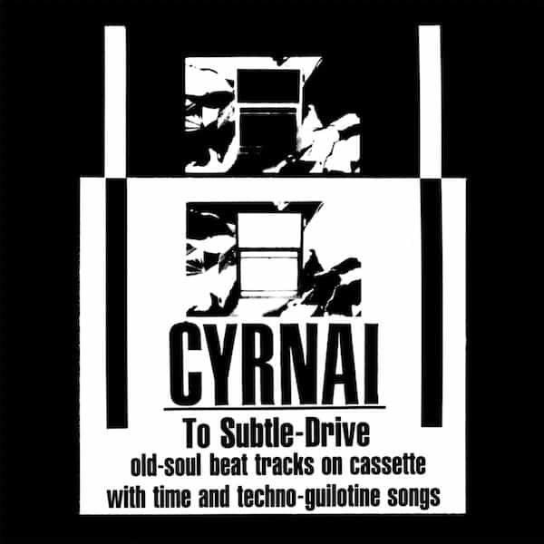 CYRNAI / To Subtle-Drive (2LP) Cover