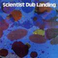SCIENTIST / Dub Landing (LP)
