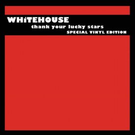 WHITEHOUSE / Thank Your Lucky Stars (Special Vinyl Edition) (2LP)