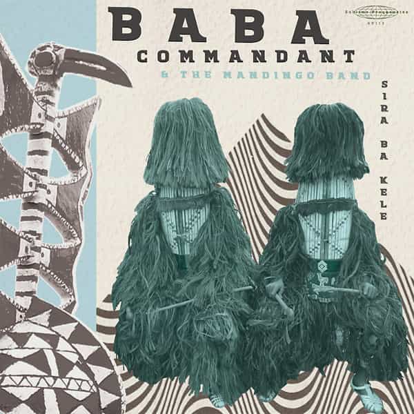 BABA COMMANDANT AND THE MANDINGO BAND / Siri Ba Kele (LP) Cover