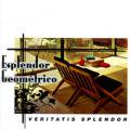 ESPLENDOR GEOMETRICO / Veritatis Splendor (CD)
