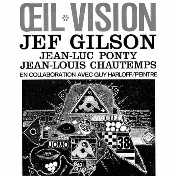 JEF GILSON / JEAN LUC PONTY / JEAN LOUIS CHAUTEMPS / Oeil Vision (LP) Cover