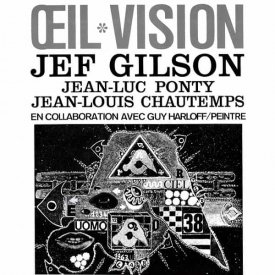 JEF GILSON / JEAN LUC PONTY / JEAN LOUIS CHAUTEMPS / Oeil Vision (LP)