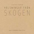 Various / Halsningar Fran Skogen (CD)