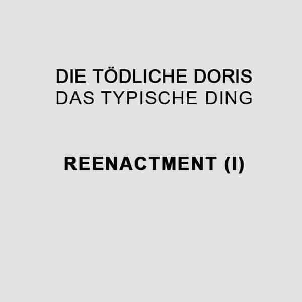 DIE TODLICHE DORIS / Das Typische Ding - REENACTMENT (I) (LP Box) - other images 1