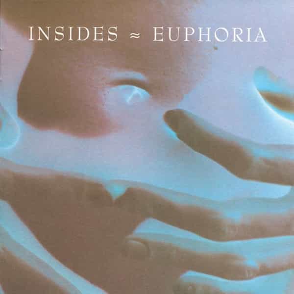 INSIDES / Euphoria (LP)