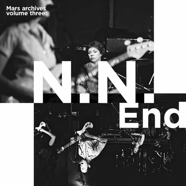 MARS / Mars Archive Volume Three: N.N. End (LP)
