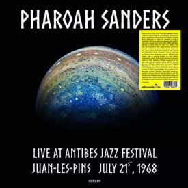 PHAROAH SANDERS / Live at Antibes Jazz Festival in Juan-les-Pins July 21, 1968 (LP)