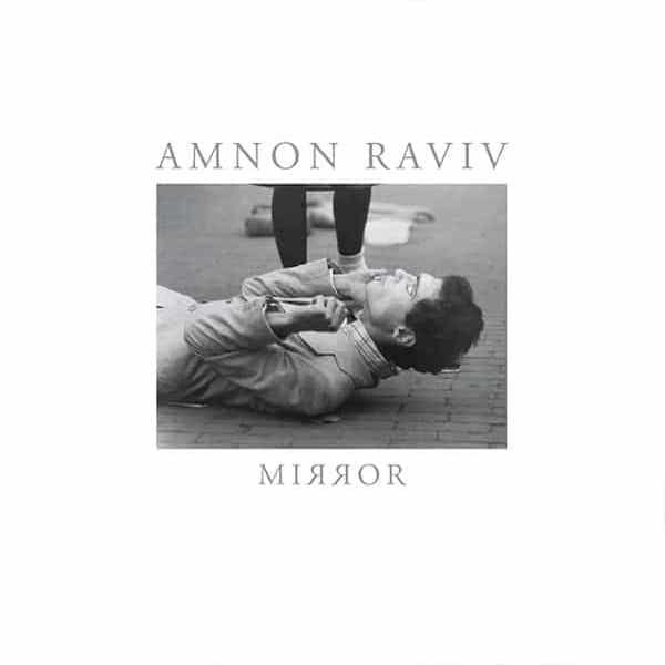 AMNON RAVIV / Mirror (LP)