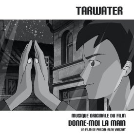 TARWATER / Donne-Moi La Main (CD)