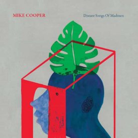 MIKE COOPER / Distant Songs Of Madmen (LP color vinyl)