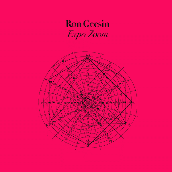 RON GEESIN / ExpoZoom (CD/LP) Cover