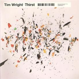 TIM WRIGHT / Thirst (2LP)