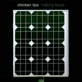 CHICKEN LIPS / Making Faces (LP)