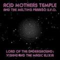 ACID MOTHERS TEMPLE & The Melting Paraiso U.F.O. / Lord Of The Underground (CD)