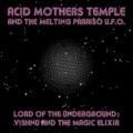 ACID MOTHERS TEMPLE & The Melting Paraiso U.F.O. / Lord Of The Underground (CD)