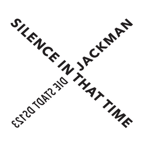 DAVID JACKMAN / Silence In That Time (CD)