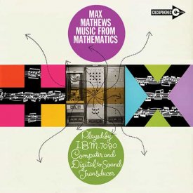 MAX MATHEWS / Music From Mathematics (7 inch)