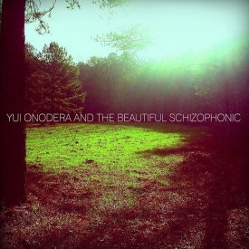 YUI ONODERA & THE BEAUTIFUL SCHIZOPHONIC / Radiance (CD)