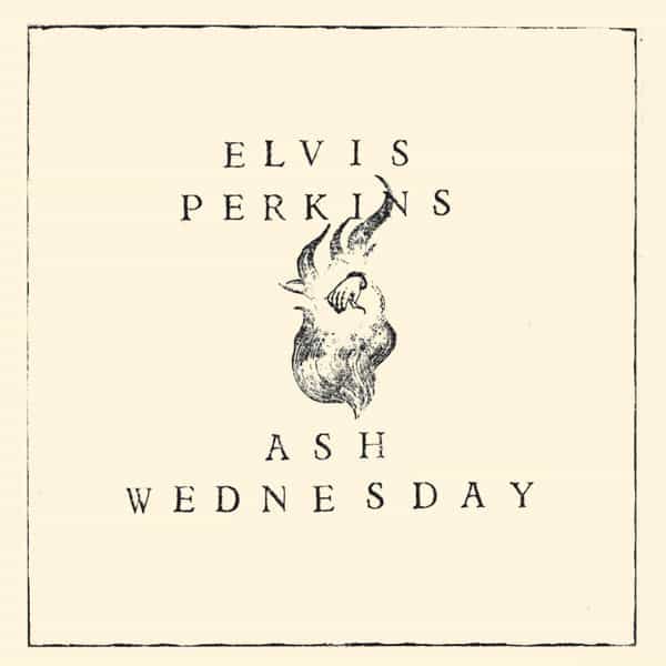 ELVIS PERKINS / Ash Wednesday (LP-used) Cover