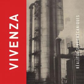 VIVENZA / Realites Servomecaniques (LP)