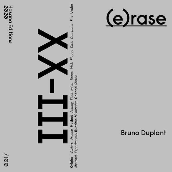 BRUNO DUPLANT / (e)rase (Cassette+DL)