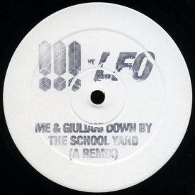 !!! Vs LFO / Me & Giuliani Down By The School Yard (A Remix) (12 inch-used)
