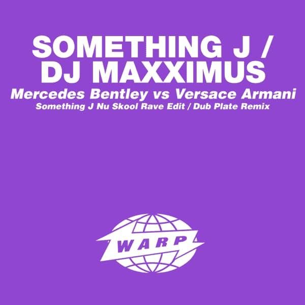 SOMETHING J / DJ MAXXIMUS / Mercedes Bentley vs. Versace Armani (12 inch-used) - cover photo