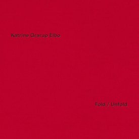 KATRINE GRARUP ELBO / Fold Unfold (CD ltd./LP ltd.)